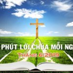 5 phút Lời Chúa mỗi ngày – Tháng 6/2019