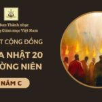 Bài hát cộng đồng Chúa Nhật 20 Thường niên năm C