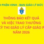 Ban Giáo lý Đức tin – GP. Vinh: Thông báo kết quả và việc trao thưởng của kỳ thi giáo lý cấp giáo phận năm 2026